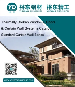 Standard Curtain Wall Series of Yoverd Aluminium Thermally Broken Windows Doors Curtain Wall Systems Catalog