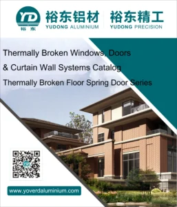 Thermally Broken Floor Spring Door Series of Yoverd Aluminium Thermally Broken Windows Doors Curtain Wall Systems Catalog